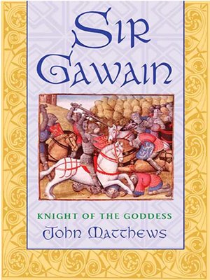 cover image of Sir Gawain: Knight of the Goddess